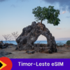 Timor-Leste eSIM